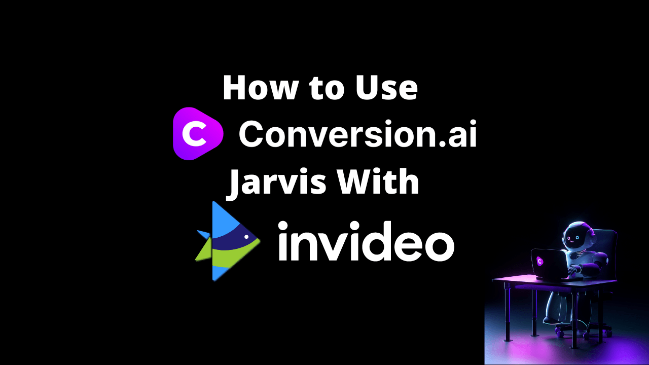 How to Use Jarvis AI’s Jarvis With InVideo